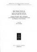 Bononia manifesta. Catalogo dei bandi, editti, costituzioni e provvedimenti diversi, stampati nel XVI secolo per Bologna e il suo territorio