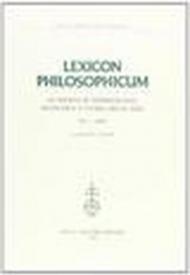 Lexicon philosophicum. Quaderni di terminologia filosofica e storia delle idee (8-9)