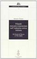 Filande, mercato e innovazioni nell'industria serica italiana. Gli Scoti di Pescia (1750-1860)