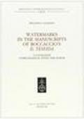 Watermarks in the Manuscripts of Boccaccio's «Il Tiseida». A Catalogue, Codicological Study and Album