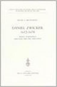 Daniel Zwicker (1612-1678). Peace, tolerance and God the one and only