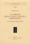 Le origini della lingua poetica indeuropea. Voce, coscienza e transizione neolitica