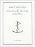 Aldus Manutius and renaissance culture. Essays in memory of Franklin D. Murphy. Acts of an International conference (Venice-Florence, 14-17 June 1994)