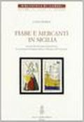 Fiabe e mercanti in Sicilia. Le raccolte di Laura Gonzenbach. La comunità di lingua tedesca a Messina nell'Ottocento