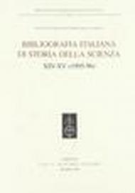 Bibliografia italiana di storia della scienza vol. 14-15: 1995-96