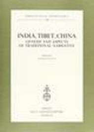 India, Tibet, China. Genesis and aspects of traditional narrative