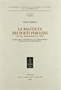 La raccolta dei poeti perugini del Vat. Barberiniano lat. 4036. Storia della tradizione e cultura poetica di una scuola trecentesca