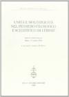 Unità e molteplicità nel pensiero filosofico e scientifico di Leibniz. Atti del Simposio internazionale (Roma, 3-5 ottobre 1996)