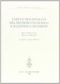 Unità e molteplicità nel pensiero filosofico e scientifico di Leibniz. Atti del Simposio internazionale (Roma, 3-5 ottobre 1996)