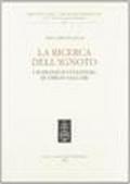 La ricerca dell'ignoto. I romanzi d'avventura di Emilio Salgari