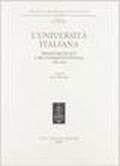 L'università italiana. Repertorio di atti e provvedimenti ufficiali (1859-1914)