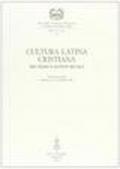 Cultura latina cristiana tra terzo e quinto secolo. Atti del Convegno (Mantova, 5-7 novembre 1998)