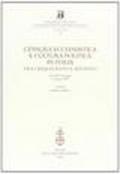 Censura ecclesiastica e cultura politica in Italia tra Cinquecento e Seicento. Atti del Convegno (5 marzo 1999)