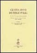 Cento anni di «Bibliofilia». Atti del Convegno internazionale (Biblioteca Nazionale Centrale di Firenze, 22-24 aprile 1999)
