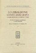 Lo Zibaldone cento anni dopo. Composizione, edizione, temi. Atti del 10º Convegno internazionale di studi leopardiani (Recanati-Portorecanati, 14-19 settembre 1998)