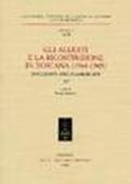 Gli alleati e la ricostruzione in Toscana (1944-1945). Documenti anglo-americani. 2.