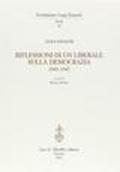 Riflessioni di un liberale sulla democrazia 1943-1947