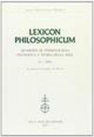 Lexicon Philosophicum. Quaderni di terminologia filosofica e storia delle idee: 11