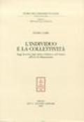 L'individuo e la collettività. Saggi di storia degli ebrei a Padova e nel Veneto nell'età del Rinascimento