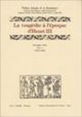 La tragédie à l'époque d'Henri II et de Charles IX. Deuxième série: 3