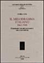 Il melodramma italiano 1861-1900. Dizionario bio-bibliografico dei compositori
