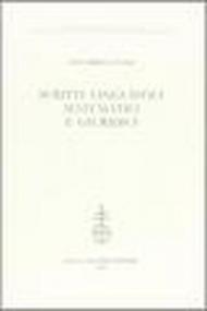 Scritti linguistici, matematici e giuridici