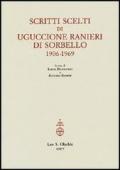 Scritti scelti di Uguccione Ranieri di Sorbello (1906-1969). Ediz. italiana e inglese