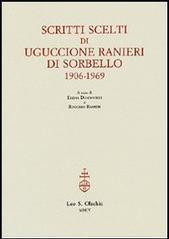 Scritti scelti di Uguccione Ranieri di Sorbello (1906-1969). Ediz. italiana e inglese