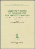 Medieval theories on assertive and non-assertive language. Acts of the 14th European Symposium on Medieval Logic and Semantics (Rome, June 11-15 2002)