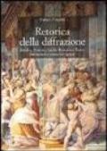 Retorica della diffrazione. Bembo, Aretino, Giulio Romano e Tasso: letteratura e scena cortigiana