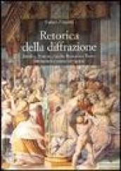 Retorica della diffrazione. Bembo, Aretino, Giulio Romano e Tasso: letteratura e scena cortigiana