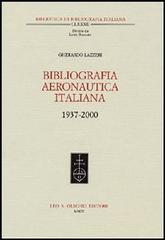 Bibliografia aeronautica italiana 1937-2000. Con CD-ROM