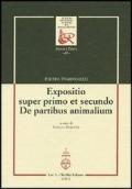 Expositio super primo et secundo. «De partibus animalium»