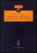 Carlo Levi, Narciso e la costruzione della realtà