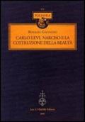 Carlo Levi, Narciso e la costruzione della realtà