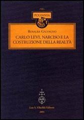 Carlo Levi, Narciso e la costruzione della realtà