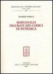 Marginalia figurati nei codici di Petrarca