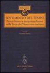 Sentimento del tempo. Petrarchismo e antipetrarchismo nella lirica del Novecento italiano