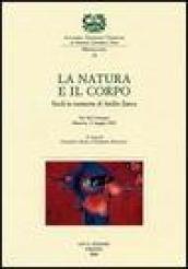 La natura e il corpo. Studi in memoria di Attilio Zanca. Atti del Convegno (Mantova, 17 maggio 2003)