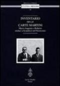 Inventario delle Carte Martini. Mario Augusto e Roberto, sindaci di Scandicci nel Novecento