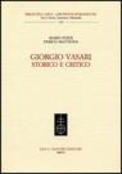 Giorgio Vasari storico e critico