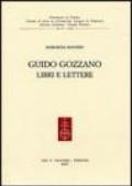 Guido Gozzano. Libri e lettere