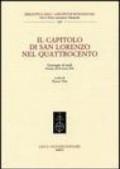 Il Capitolo di San Lorenzo nel Quattrocento. Convegno di studi (Firenze, 28-29 marzo 2003)