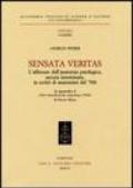 Sensata veritas. L'affiorare dell'anatomia patologica, ancora innominata, in scritti d'anatomisti del '500