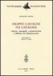 Filippo Cavagni da Lavagna. Editore, tipografo, commerciante a Milano nel Quattrocento