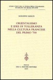 Orientalismo e idee di tolleranza nella cultura francese del primo '700