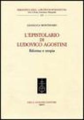 L'epistolario di Ludovico Agostini. Riforma e utopia