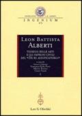 Leon Battista Alberti teorico delle arti e gli impegni civili del «De re aedificatoria». Atti dei Convegni internazionali (Mantova, 2002-2003)