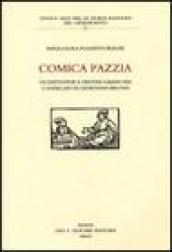 Comica pazzia. Vicissitudine e destini umani nel «Candelaio» di Giordano Bruno