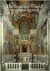 The Brancacci Chapel. Form, function and setting. Ediz. illustrata